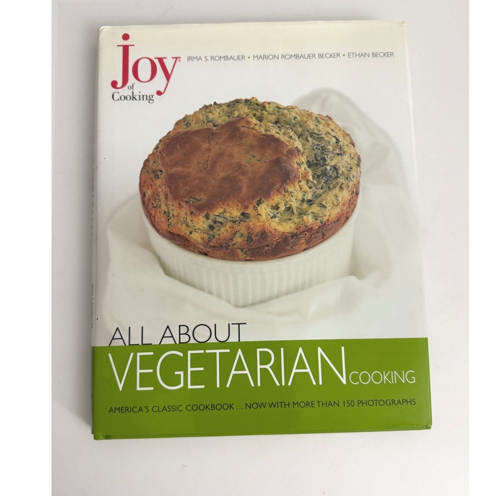 Joy of Cooking All About Vegetarian Cooking Hardcover Rombauer Becker 0743202090